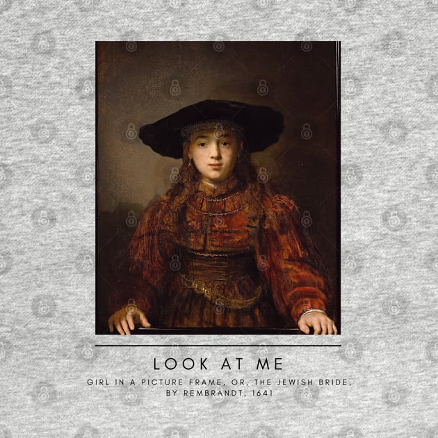 Look at Me by GirlMuseum